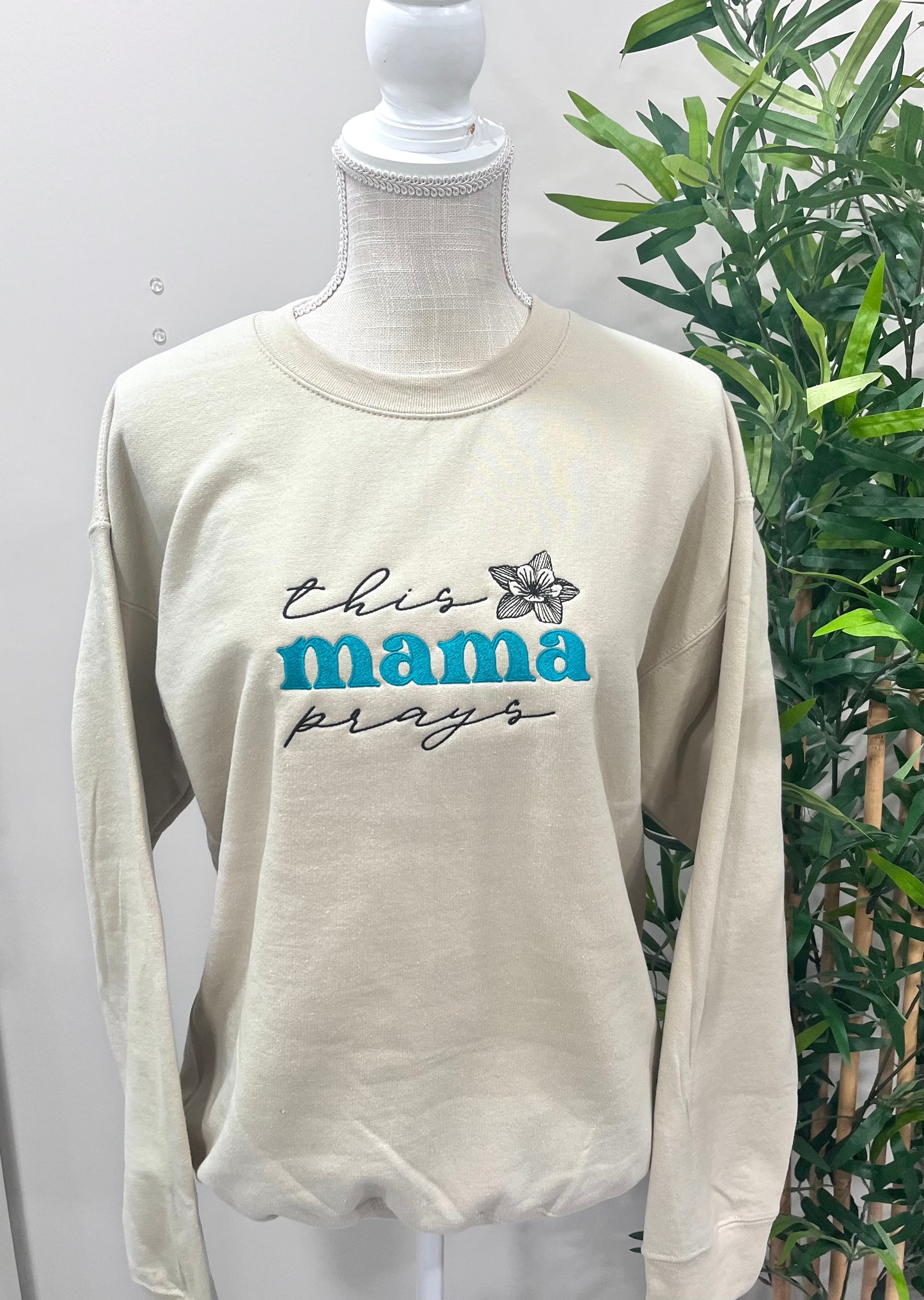 This Mama Prays Sweatshirt