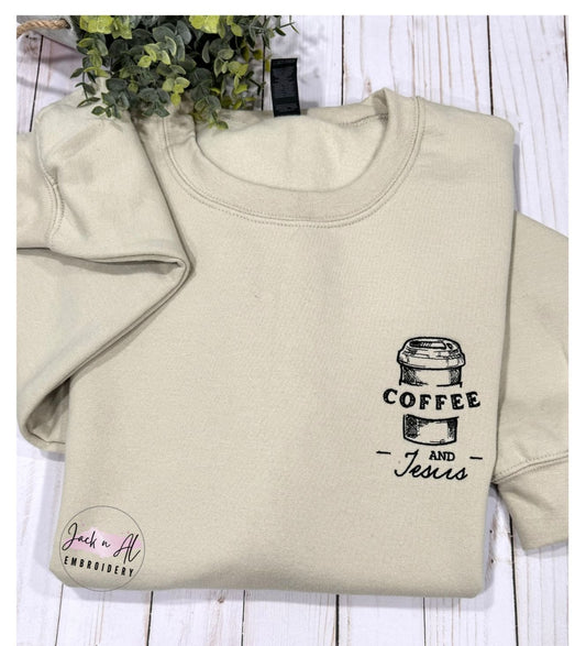 Coffee and Jesus Sweatshirt