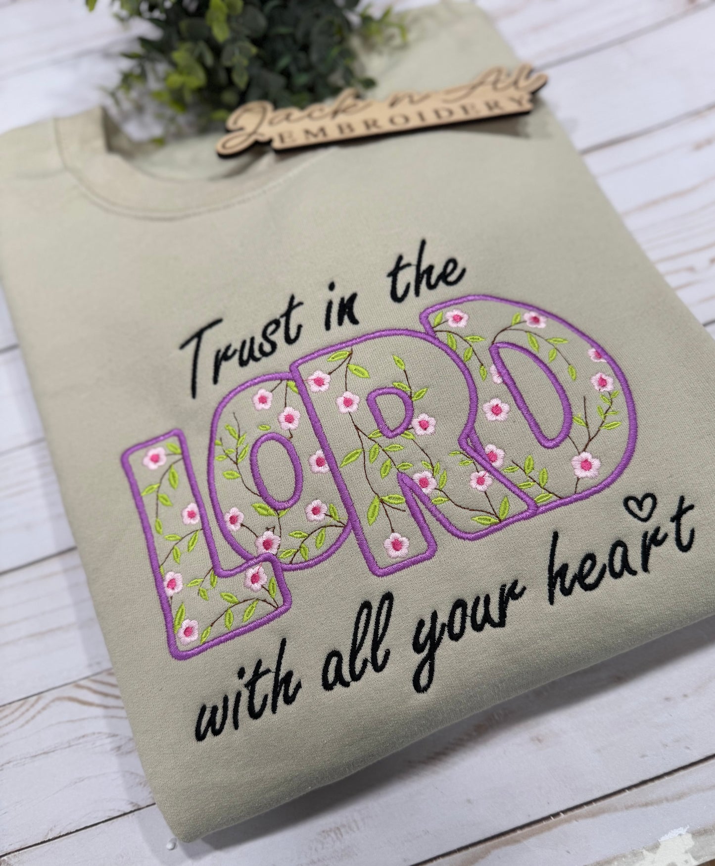 Trust in Lord with All Your Heart Sweatshirt
