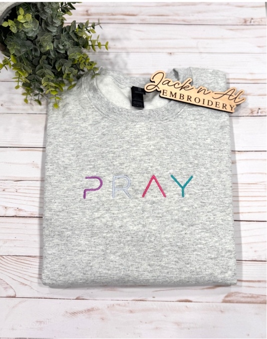 Pray Sweatshirt