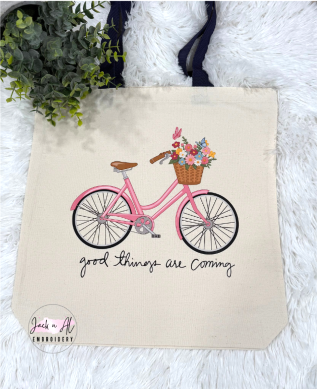 Good Things Are Coming Tote Bag