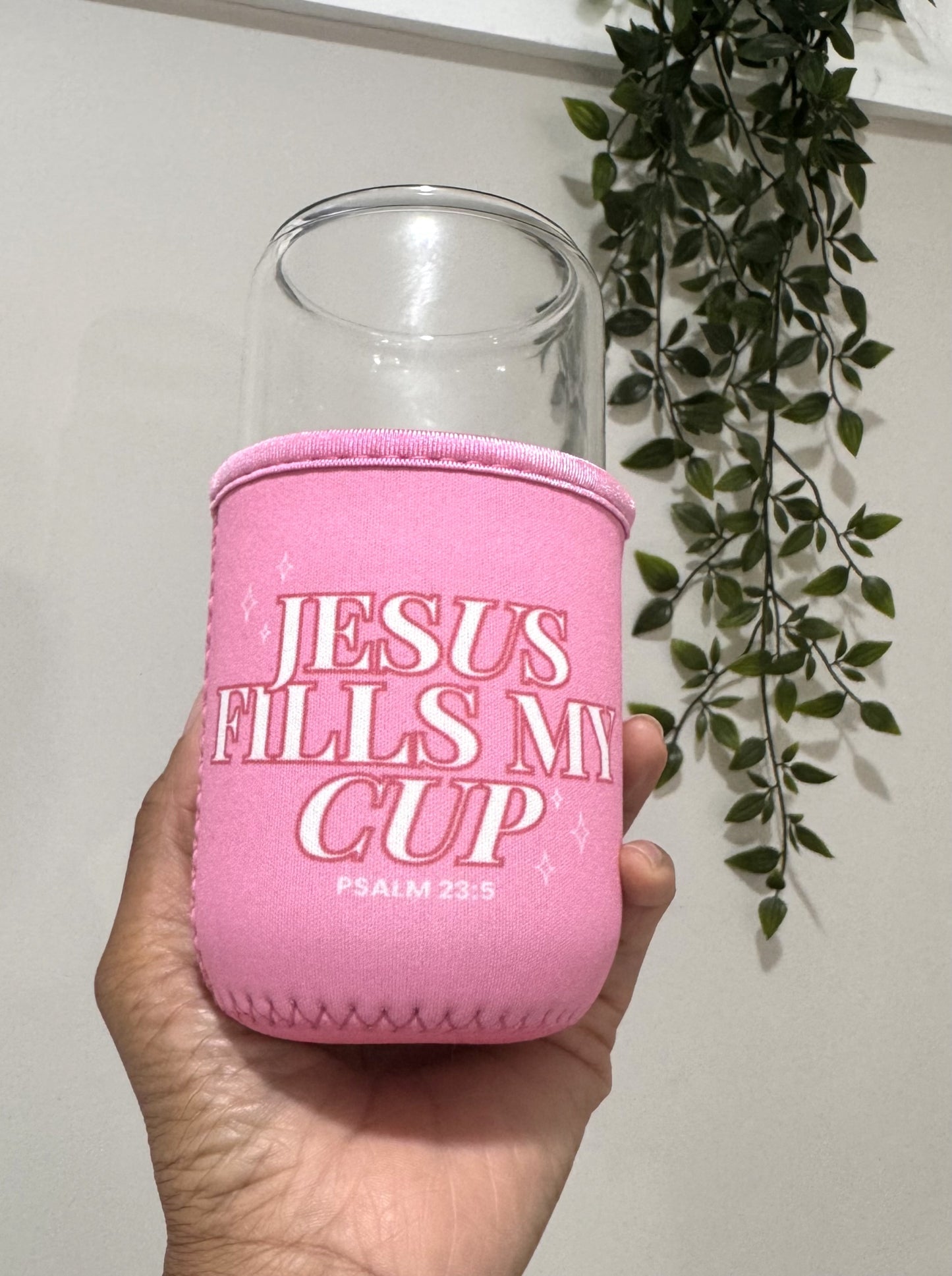 Jesus Fills My Cup Cozy Sleeve - small