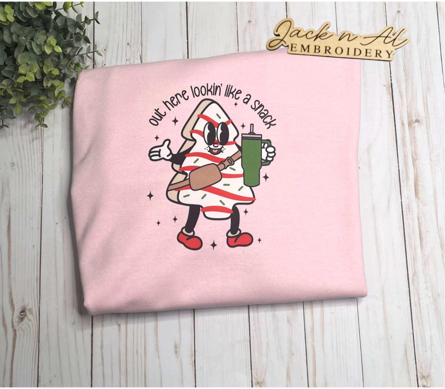 Out Here Looking Like a Snack Sweatshirt