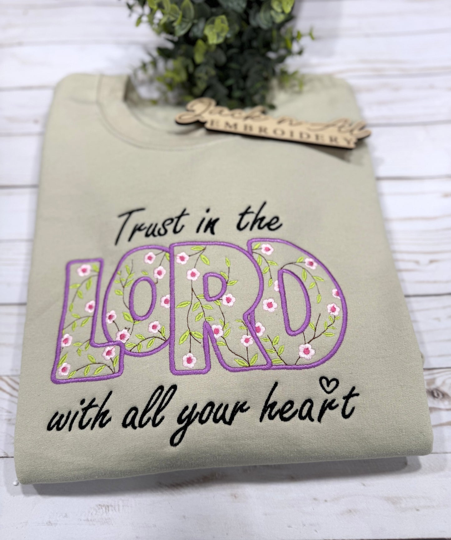 Trust in Lord with All Your Heart Sweatshirt
